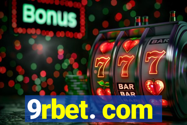 9rbet. com